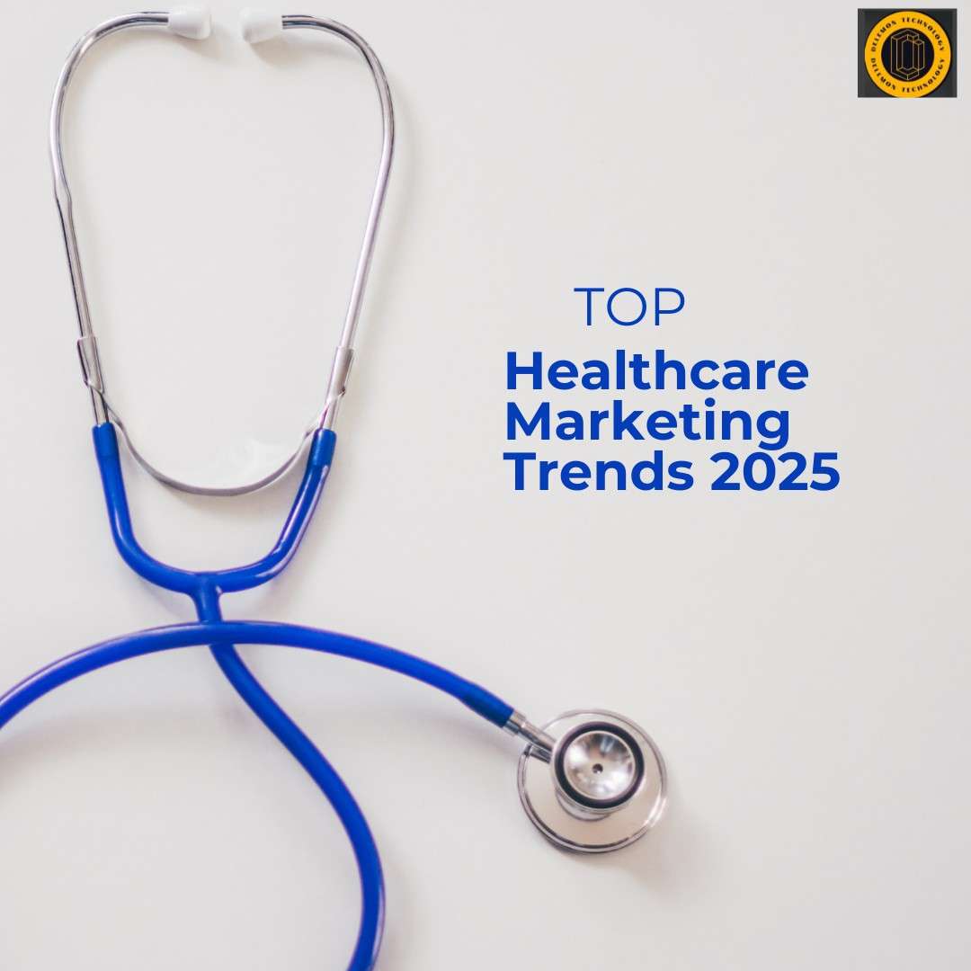 healthcare marketing trends 2025