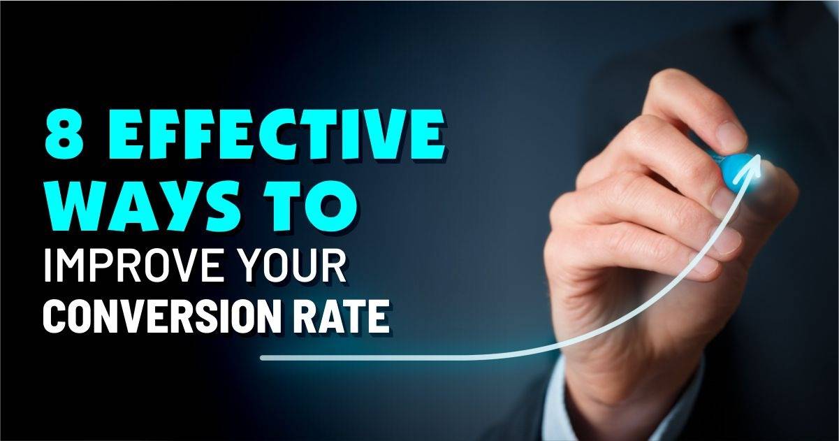 How to increase conversion rates